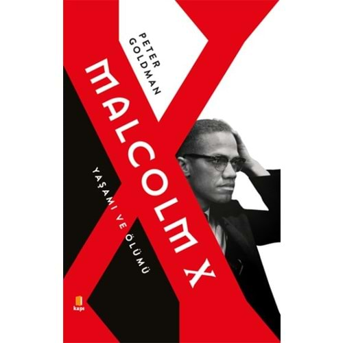 Malcolm X - Yaşamı ve Ölümü