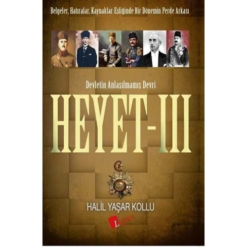 Heyet 3 Devletin Anlaşılmamış Devri