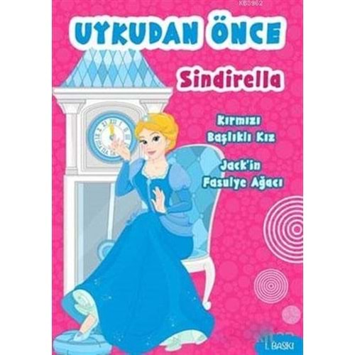 Uykudan Önce - Sindirella