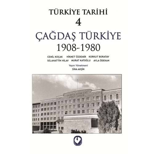 Türkiye Tarihi Cilt 4 Çağdaş Türkiye 1908