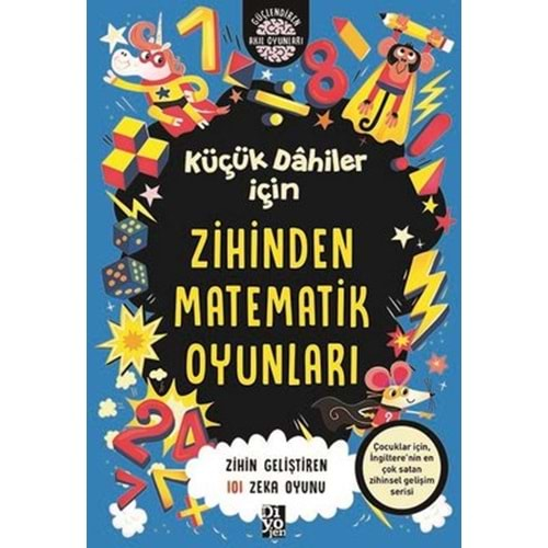 Küçük Dahiler İçin Zihinden Matematik Oyunları