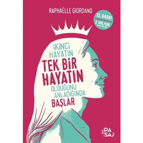 İkinci Hayatın Tek Bir Hayatın Olduğunu Anladığında Başlar