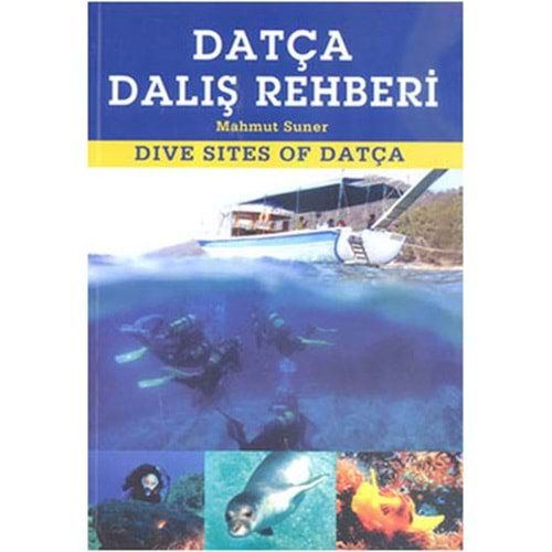 Datça Dalış Rehberi - Dive Sites Of Datça