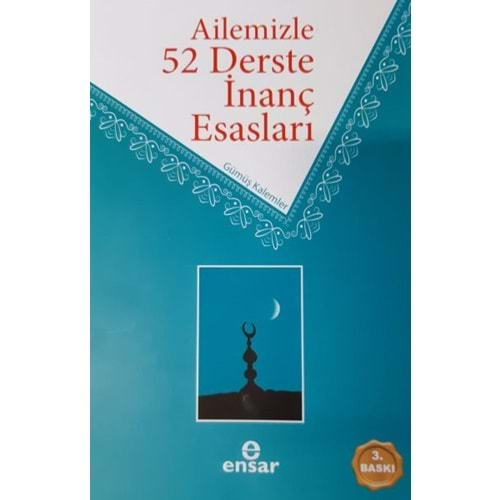 Ailemizle 52 Derste İnanç Esasları