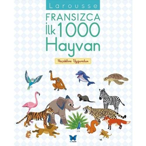 Larousse Fransızca İlk 1000 Hayvan