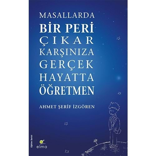 Masallarda Bir Peri Çıkar Karşınıza Gerçek Hayatta Öğretmen