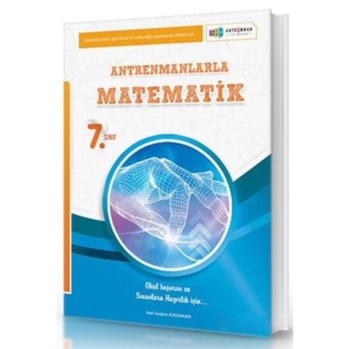 7.Sınıf Antrenmanlarla Matematik Konu Anlatımlı Soru Bankası