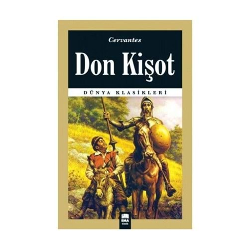 Don Kişot/Gençlik/Emagenç