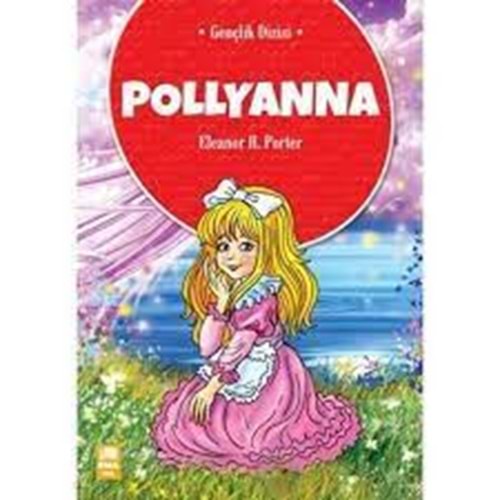 Pollyanna/Gençlik/Emagenç