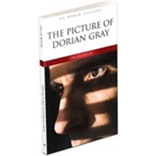 THE PICTURE OF DORIAN GRAY -
İngilizce Klasik Roman