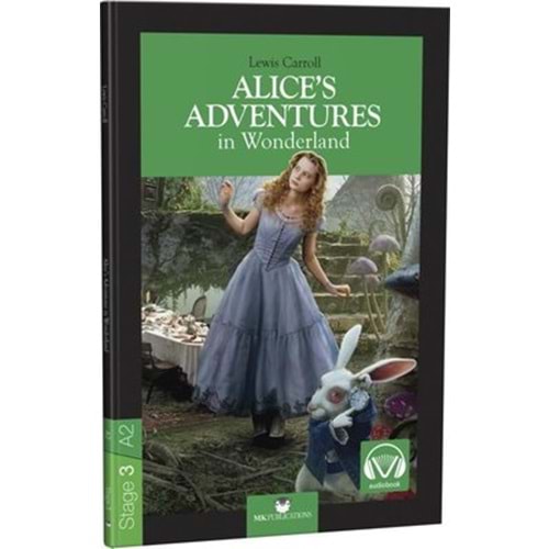 Alice`s Adventures in Wonderland - Stage 3