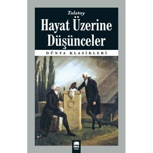 Hayat Üzerine Düşünceler/Emaklasik