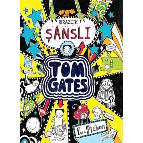 Tom Gates Birazcık Şanslı