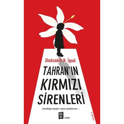 Tahran'ın Kırmızı Sirenleri