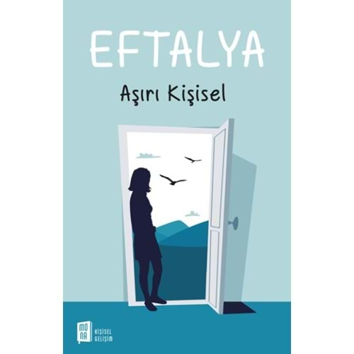 Eftalya Aşırı Kişisel