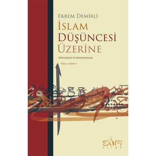 İslam Düşüncesi Üzerine