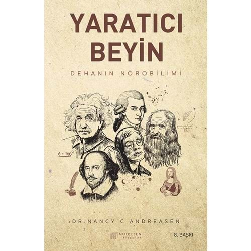 Yaratıcı Beyin: Dehanın Nörobilimi