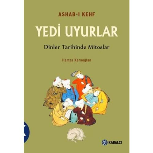 Yedi Uyurlar-Ashab-ı Kehf