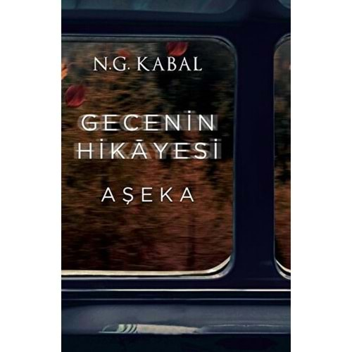 Gecenin Hikayesi Aşeka