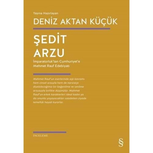 Şedit Arzu - İmparatorluk'tan Cumhuriyet'e Mehmet Rauf Edebiyatı