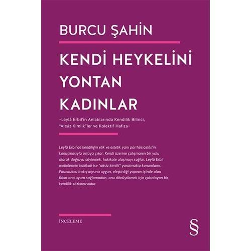 Kendi Heykelini Yontan Kadınlar