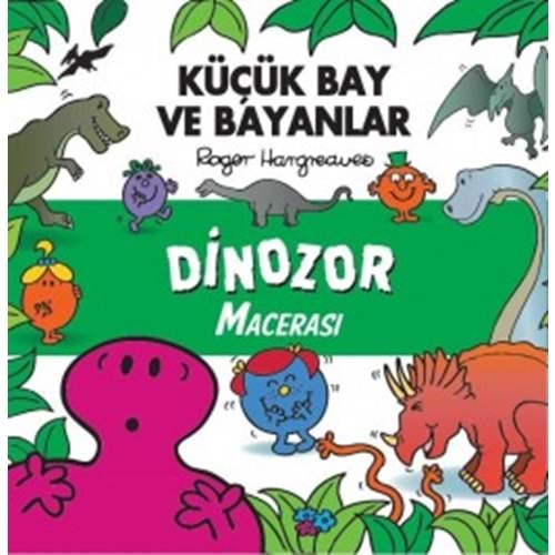 Küçük Bay Ve Bayanlar Dinozor Macerası