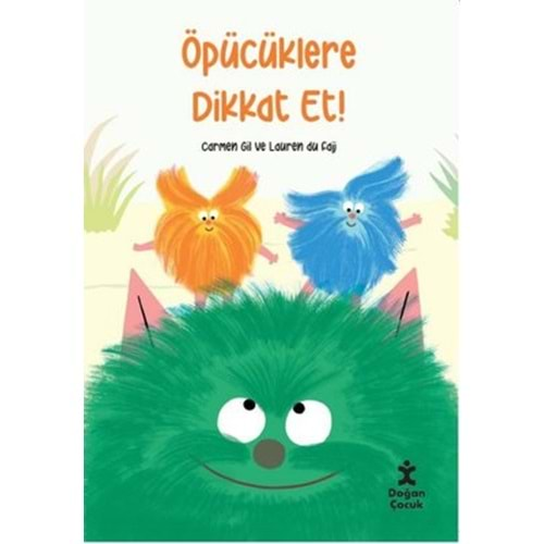 Öpücüklere Dikkat Et!