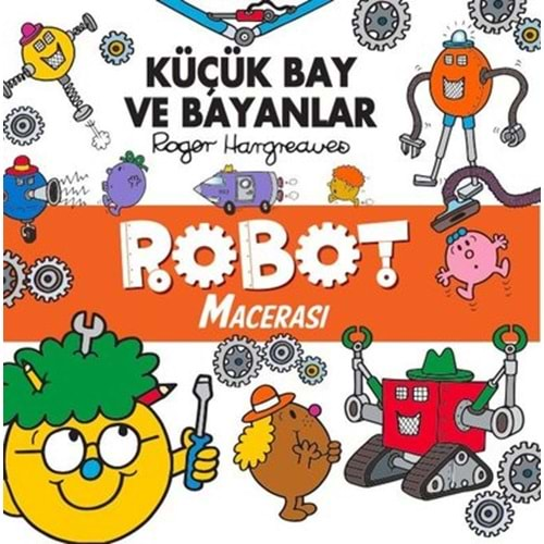 Küçük Bay ve Bayanlar - Robot Macerası