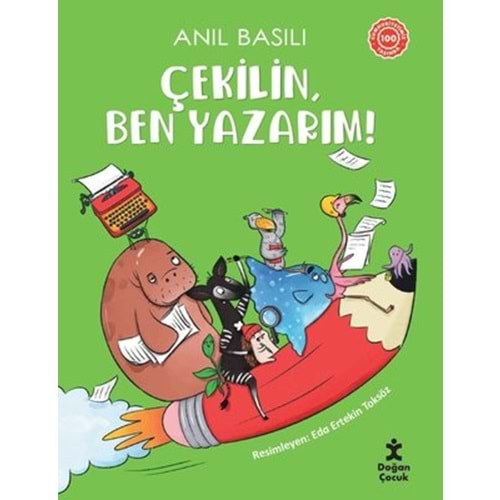 Çekilin Ben Yazarım!