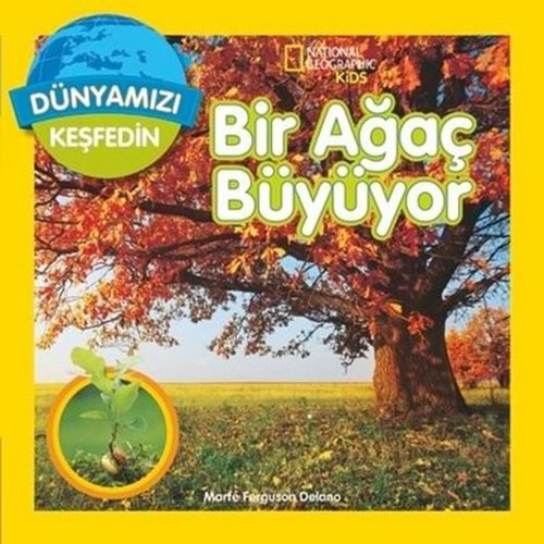 Dünyamızı Keşfedin Bir Ağaç Büyüyor