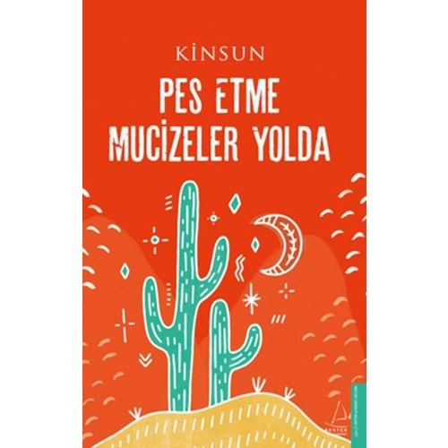 Pes Etme Mucizeler Yolda