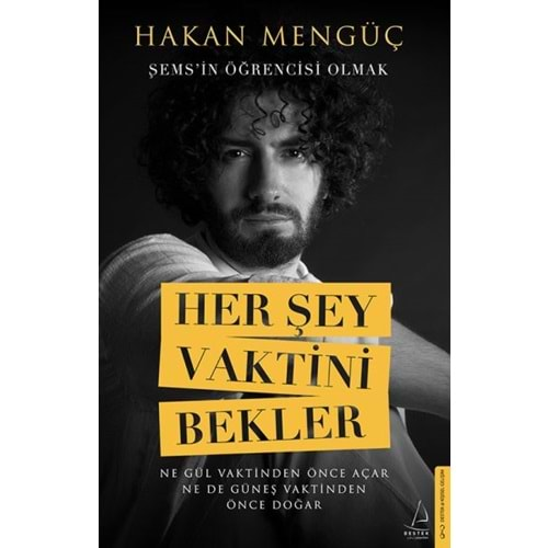 Her Şey Vaktini Bekler