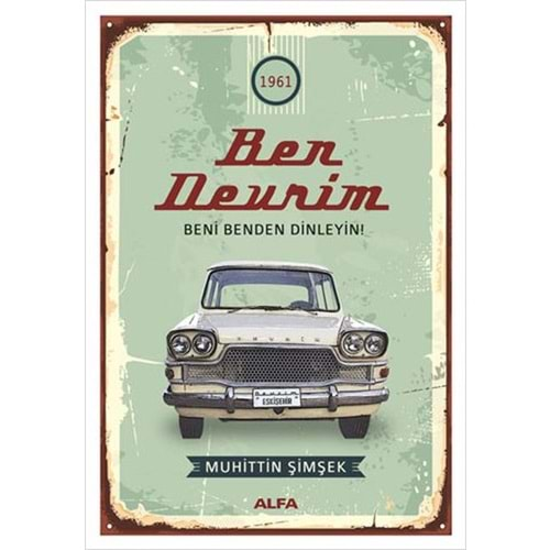 Ben Devrim - 1961 Beni Benden Dinleyin!