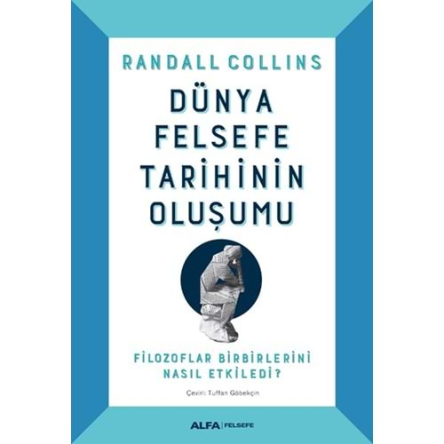 Dünya Felsefe Tarihinin Oluşumu