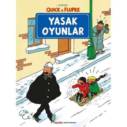Yasak Oyunlar - Quick ve Flupke
