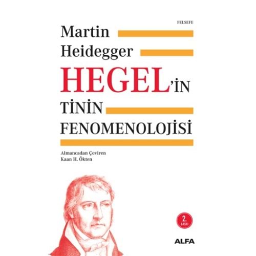 Hegelin Tinin Fenomenolojisi - Ciltsiz