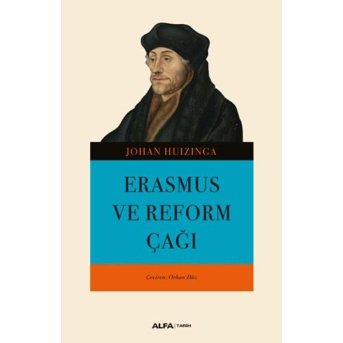 Erasmus ve Reform Çağı