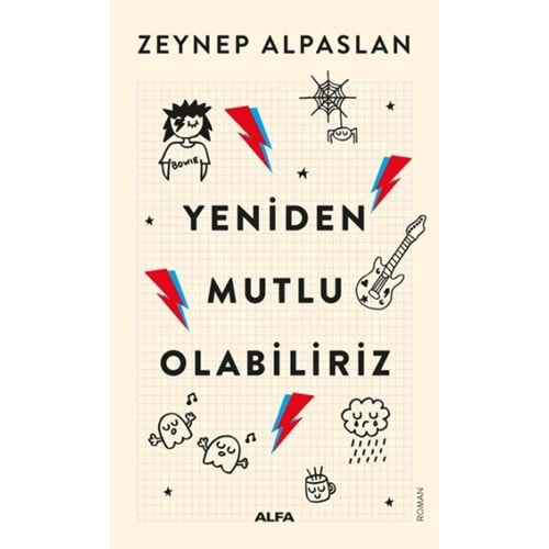 Yeniden Mutlu Olabiliriz