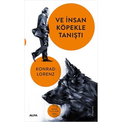 Ve İnsan Köpekle Tanıştı