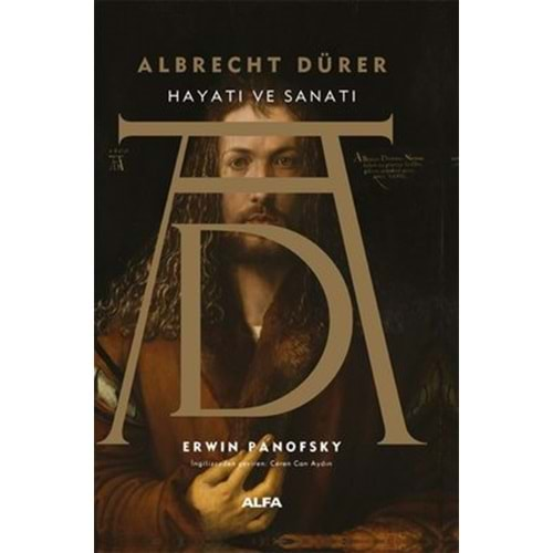 Albrecht Dürer - Hayatı ve Sanatı