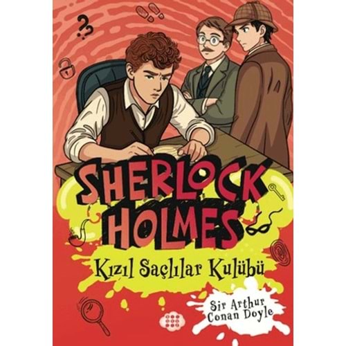 Sherlock Holmes (5) Kızıl Saçlılar Kulübü