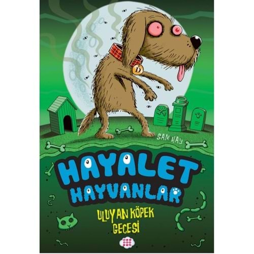 HAYALET HAYVANLAR - ULUYAN KÖPEK GECESİ