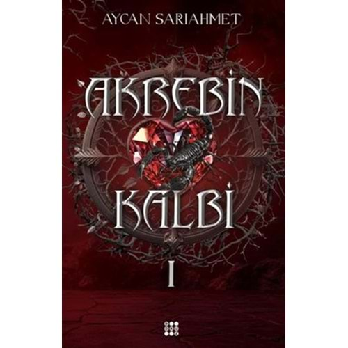 Akrebin Kalbi Cilt - 1