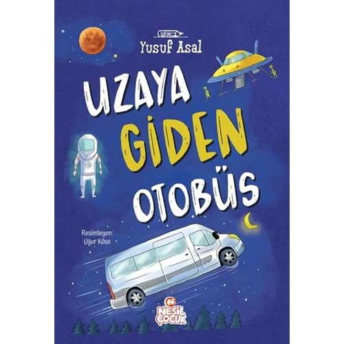 Uzaya Giden Otobüs