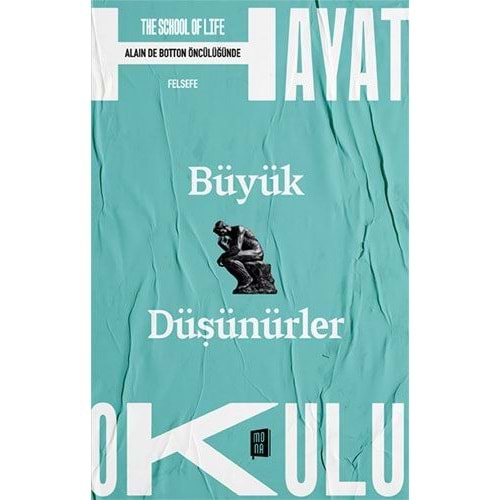 Hayat Okulu - Büyük Düşünürler