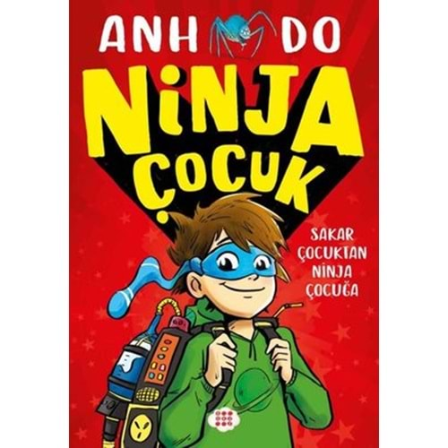 Ninja Çocuk 1 - Sakar Çocuktan Ninja Çocuğa