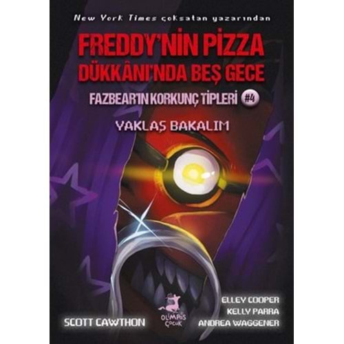 Fazbear'ın Korkunç Tipleri 4 - Freddy'nin Pizza Dükkanı'nda Beş Gece