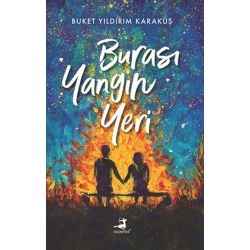 Burası Yangın Yeri