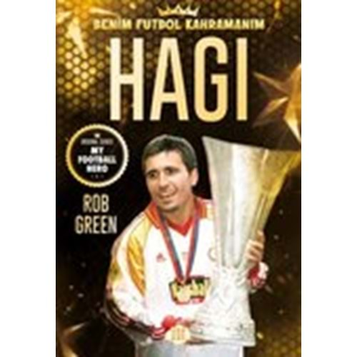 Hagi - Benim Futbol Kahramanım