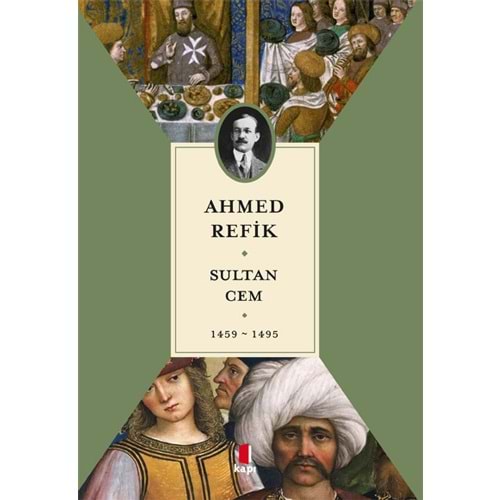 Sultan Cem 1459-1495